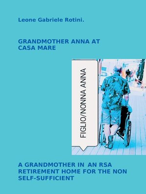 cover image of GRANDMOTHER ANNA AT CASA MARE.